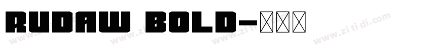 Rudaw Bold字体转换
